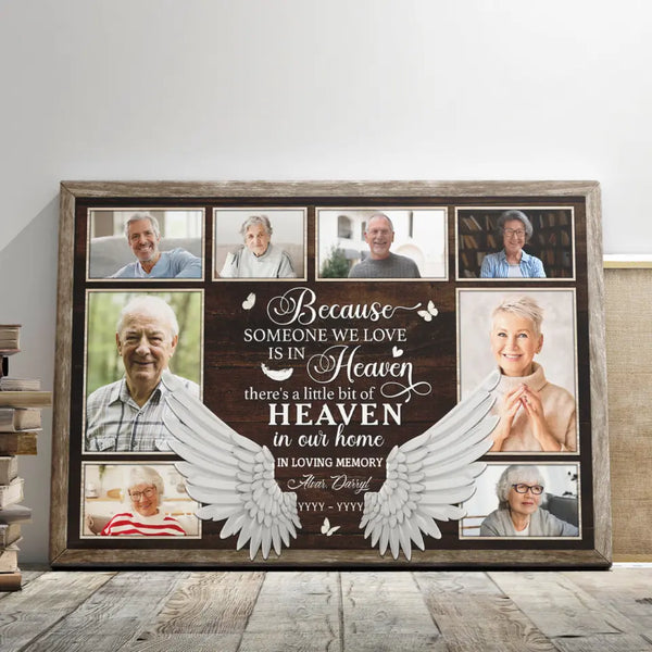 Memorial Canvas - Personalized Canvas Prints - Personalized Sympathy Frame Loss Of Loved One, Angel Wings Because Someone We Love Is In Heaven