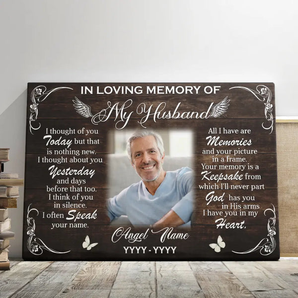 Husband Memorial, Personalized Canvas Prints - Custom Photo & Text - 5 Sizes - In Love Memory Of My Husband, A Keepsake For My Husband - Dem Canvas