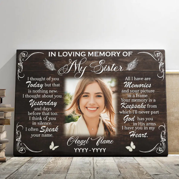 Sister Memorial, Personalized Canvas Prints - Custom Photo & Text - 5 Sizes - In Loving Memory Of Sister, A Keepsake For My Sister - Dem Canvas