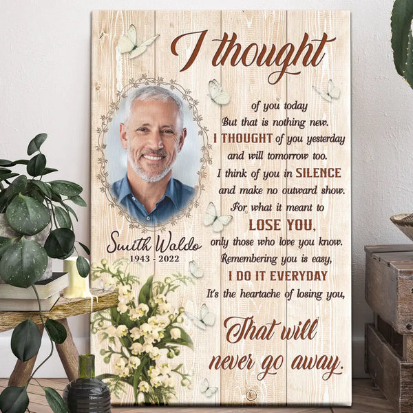 Memorial Canvas Prints - Personalized Canvas Prints - Memorial Gift For Loss Of Loved One, Bereavement Gifts, I Thought Of You Today