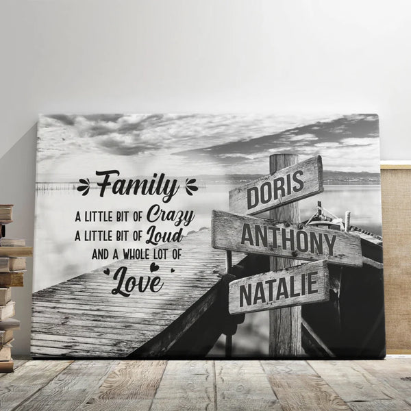 Family Couple Gift Personalized Canvas Prints - Custom Background & Text - 5 Sizes - Custom Family Name, A Little Bit Of Crazy And Love - Dem Canvas