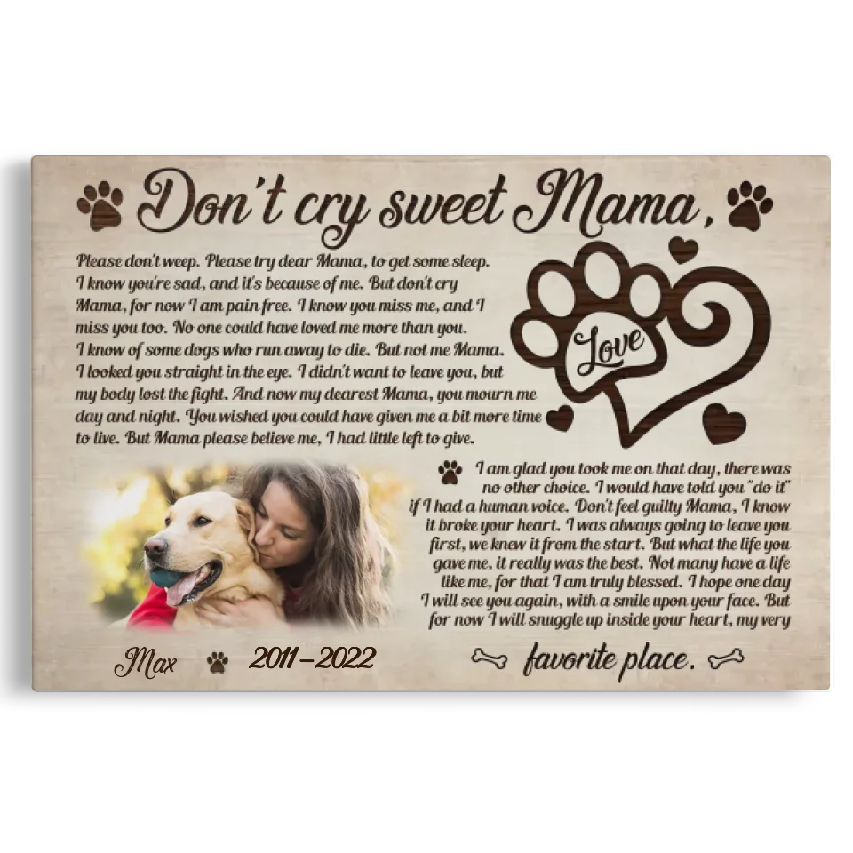 Personalized Canvas Prints, Custom Photo, Remembrance Gifts, Dog Memorial Gifts, Sympathy Gifts, Don't Cry Sweet Mama Dem Canvas