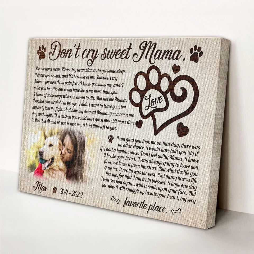 Personalized Canvas Prints, Custom Photo, Remembrance Gifts, Dog Memorial Gifts, Sympathy Gifts, Don't Cry Sweet Mama Dem Canvas