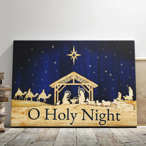 Christian Christmas Canvas Prints - 5 Sizes - O Holy Night Star of Bethlehem, Rustic Nativity Scene - Dem Canvas