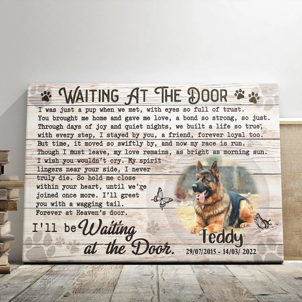 Dog Memorial Personalized Canvas Prints - Custom Photo & Text - 5 Sizes - Dog Memorial Keepsake, Waiting At The Door - Dem Canvas