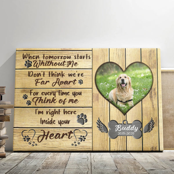 Dog Memorial Personalized Canvas Prints - Custom Photo & Text - 5 Sizes - Gift For Pet, Love Pet - Dem Canvas