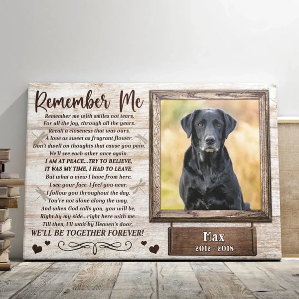 Personalized Photo Canvas Prints, Custom Photo, Best Gift for Pet Loss, Sympathy Gift, Dog Memorial Gifts, Remember Me Dem Canvas