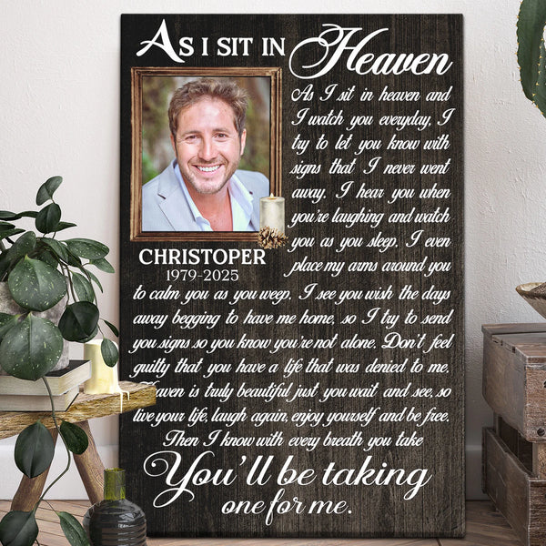 Memorial Personalized Canvas Prints - Custom Photo & Text - 5 Sizes - Remembrance Gift, Sympathy Gift, As I Sit In Heaven - Dem Canvas