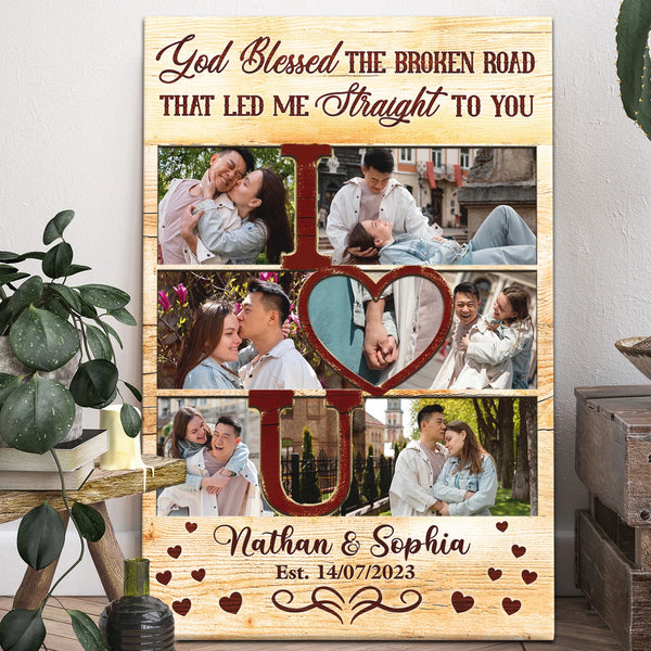Couple Personalized Canvas Prints - Custom Photo & Text - 5 Sizes - God Blessed The Broken Road That Led Me Straight To You - Dem Canvas