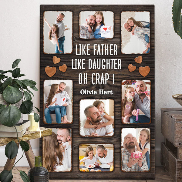 Father's Day Personalized Canvas Prints - Custom Photo & Text - 5 Sizes - Dad Gifts, Like Father Like Daughter - Dem Canvas