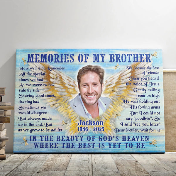 Memorial Personalized Canvas Prints - Custom Photo & Text - 5 Sizes - Sympathy Gifts, Memories Of My Brother, The Beauty of Heaven - Dem Canvas