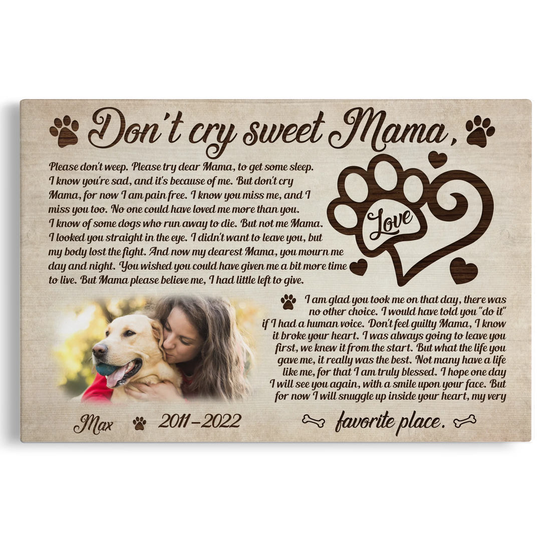 Personalized Canvas Prints, Custom Photo, Remembrance Gifts, Dog Memorial Gifts, Sympathy Gifts, Don't Cry Sweet Mama Dem Canvas