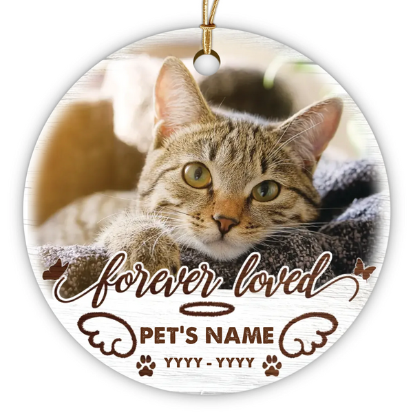 Cat Memorial Personalized Ornament - Custom Photo & Text - Personalized Photo Keepsake, Forever Loved Cat Memorial Ornament - Dem Canvas