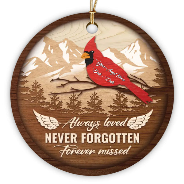 Memorial Personalized Ornament - Custom Text - Memorial Ornament, Always Loved, Never Forgotten - Dem Canvas