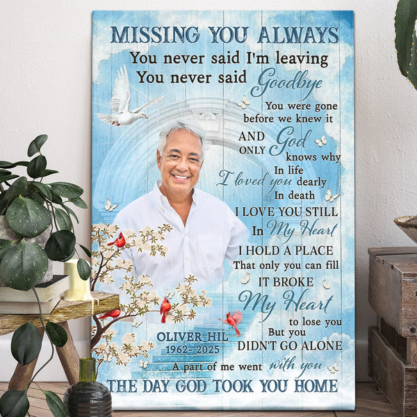 Memorial Personalized Canvas Prints - Custom Photo & Text - 5 Sizes - Remembrance Gift, Missing You Always, The Day God Took You Home - Dem Canvas