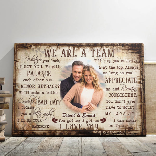 Couple Personalized Canvas Prints - Custom Photo & Text - 5 Sizes - Anniversary Gift, Love Gifts, Couple Gifts For Her, We Are A Team - Dem Canvas