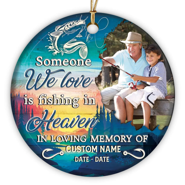 Memorial Personalized Ornament - Custom Photo & Text - Fisherman Remembrance Keepsake, Gone Fishing Memorial Ornament - Dem Canvas