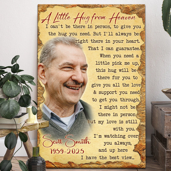 Memorial Personalized Canvas Prints - Custom Photo & Text - 5 Sizes - Gift For Loved Ones, Sympathy Gift, A Little Hug From Heaven - Dem Canvas