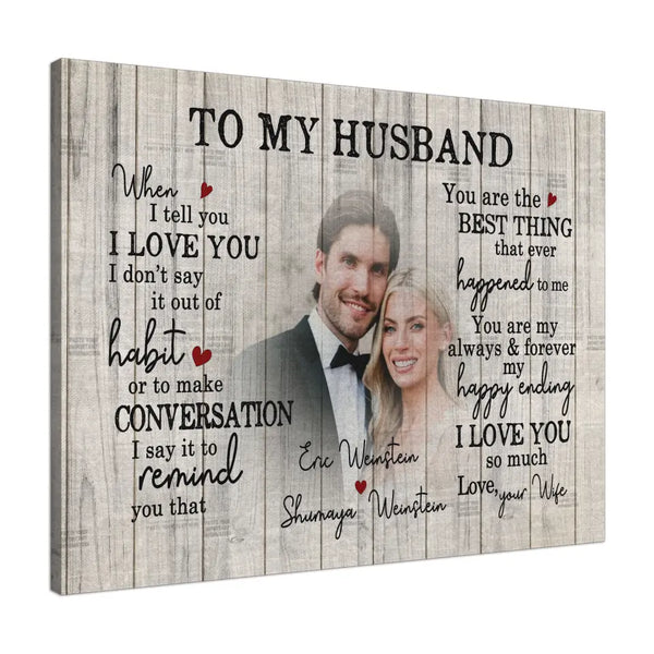 Personalized Canvas Prints Custom Name And Photo Couples - To My Husband I Love You Forever And Always Dem Canvas